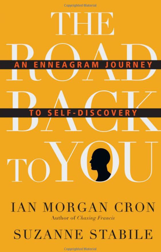 The Road Back to You: An Enneagram Journey to Self-Discovery - A Woman Evolve Book Club Selection